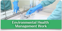 Environmental Health 
Management Work