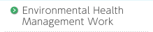 Environmental Health Management Work