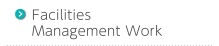 Facilities Management Work