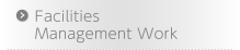 Facilities Management Work